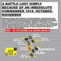 A BATTLE LOST SIMPLY BECAUSE OF AN IRRESOLUTE COMMANDER 1914- OCTOBER-NOVEMBER