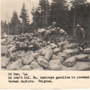 Infantry Battalion Destroy Gasoline in Belgium