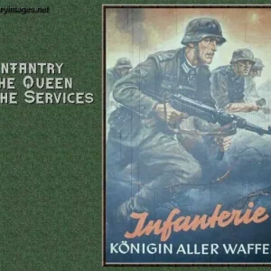 Infantry The Queen of the Services