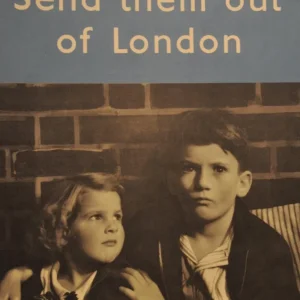 Mothers! send them out of London